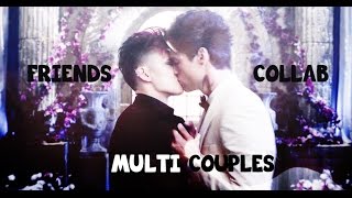 multicouples | friends [collab]