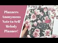 Planners Anonymous Note to Self Melody Planner