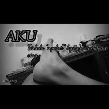 Story wa aku tak pantas untukmu