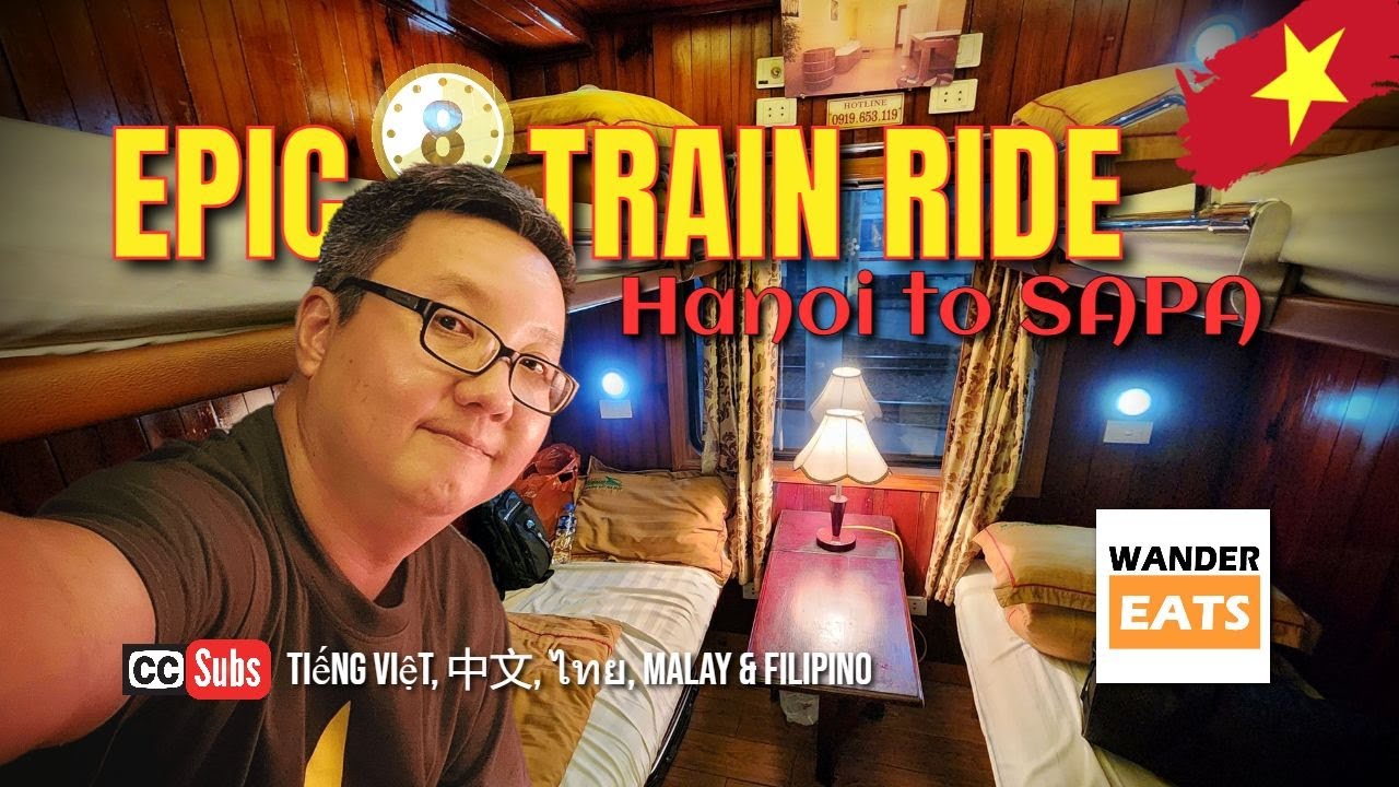 Ride: Rustic SLEEPER Train and Transit Van from HANOI to SAPA, 🇻🇳 -  YouTube