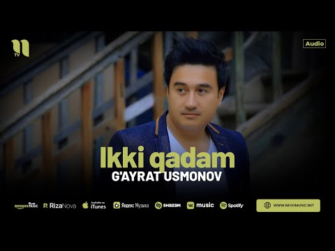 G'ayrat Usmonov — Ikki qadam (audio 2024)