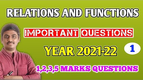 Relations And Functions Important Questions 2022