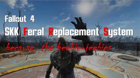 Fallout 4 SKK Feral Replacement System Demo