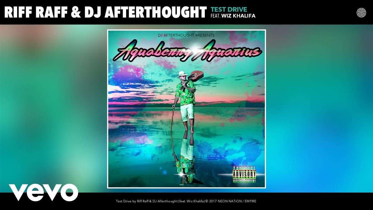 Riff Raff, DJ Afterthought - Test Drive (Audio) ft. Wiz Khalifa - YouTube