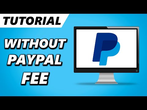 How to Send Money on PayPal WITHOUT a Fee (2023)