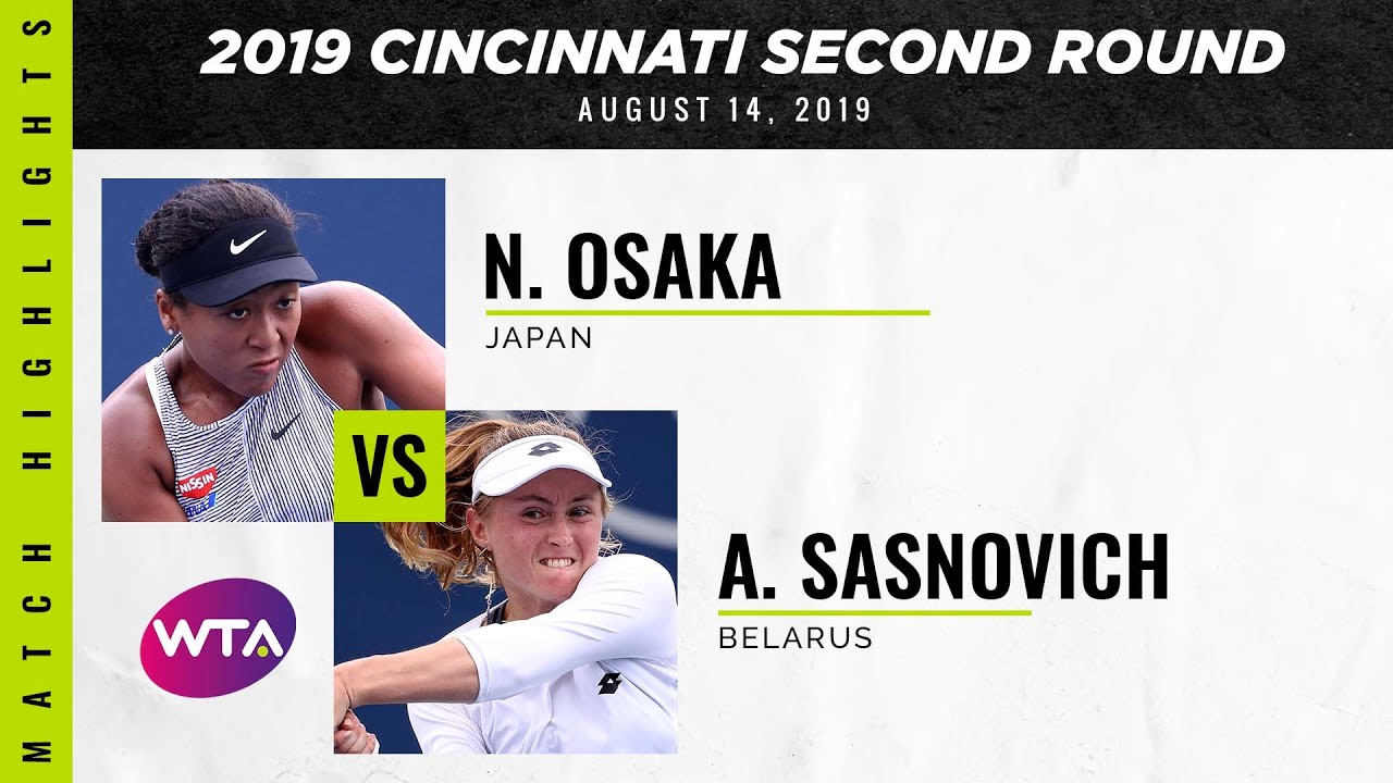 Naomi Osaka vs. Aliaksandra Sasnovich | 2019 Western & Southern Open Second Round | WTA Highlig