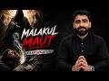 Maut Ki Haqiqat 😨 | Malakul Maut Aane Se Pehle Kya Hota Hai? (Islamic Documentary)
