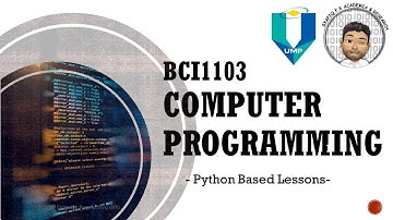 BCI1103-Computer Programming (Python)- Chapter 1 and 2