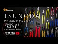 Cùng khám phá những chiếc kìm Tsunoda nổi tiếng tại Nhật Bản được sản xuất tinh xảo như thế nào nhé?