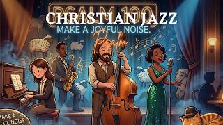 Jazz Café Worship Nights 🌃 | Relaxing Christian Lounge Music