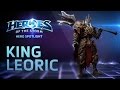 King Leoric Spotlight - Heroes of the Storm