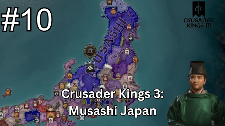 Crusader Kings 3: Musashi Japan Episode 10