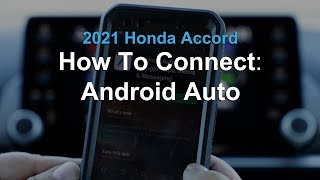 2021 Honda Accord | How to Connect to Android Auto | Rairdon Automotive Group