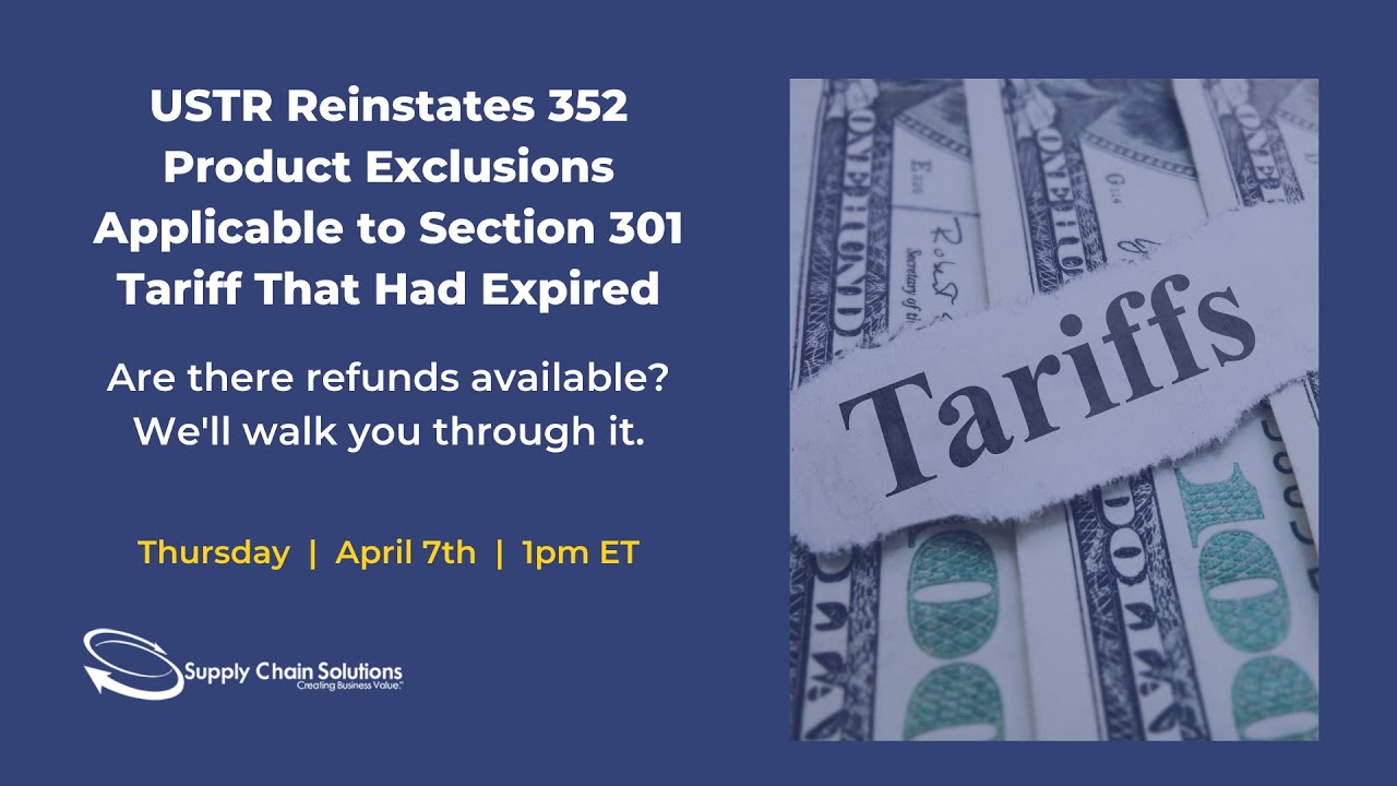 USTR Reinstates 352 Product Exclusions Applicable to Section 301 Tariff