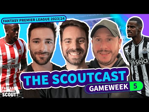 FPL SCOUTCAST: Gameweek