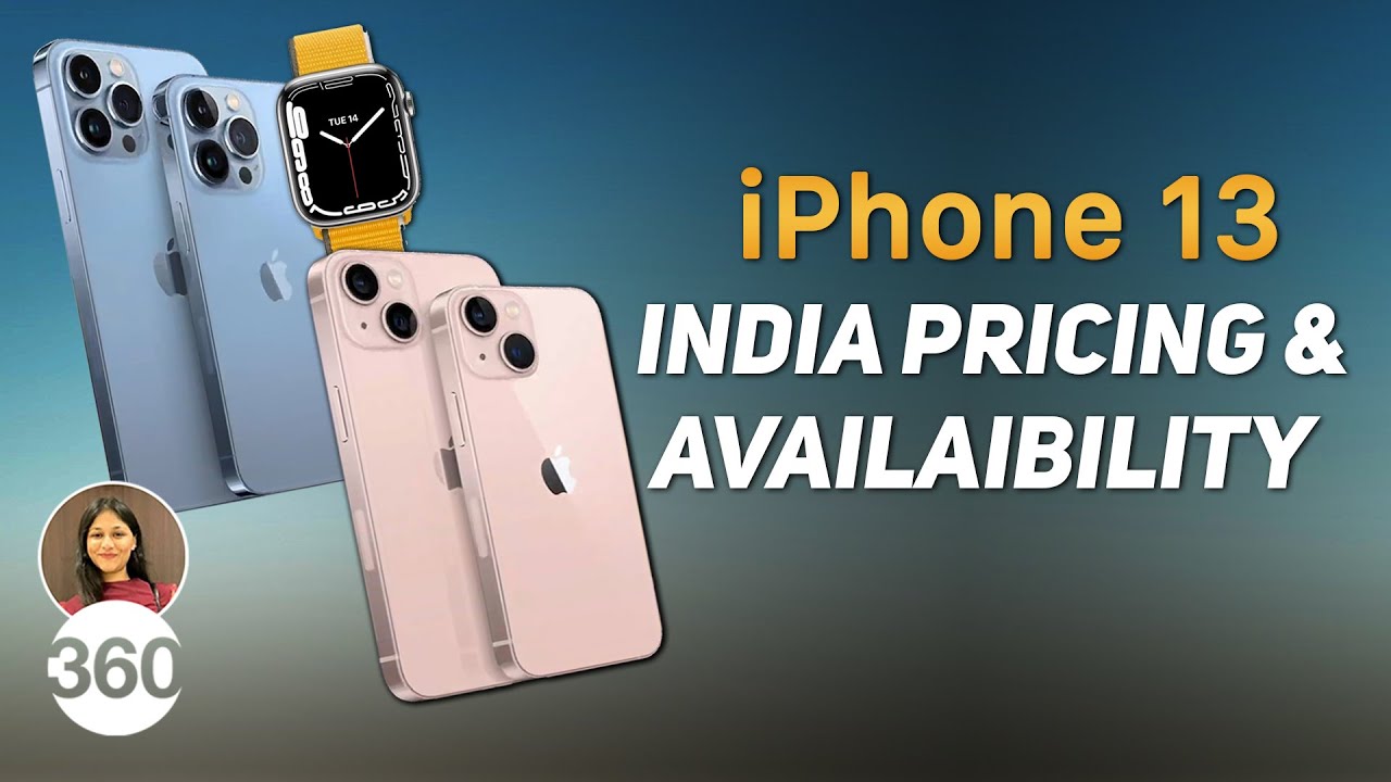 Iphone 13 Mini Iphone 13 Iphone 13 Pro Iphone 13 Pro Max Price In India Us Uk China Canada Dubai Singapore Technology News