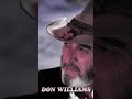 Sing Me Back Home - Don Williams