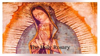 Holy Rosary Tuesday May 28