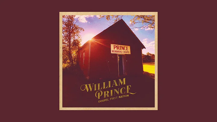 William Prince - Love Don't Ever Say Goodbye (Offi...