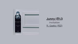 Junny (주니) - Invitation (ft. Gaeko (개코) [1 HOUR LOOP / 1 시간]