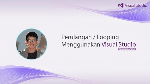 Tutorial VB.NET (Bahasa Indonesia) - #10 Perulangan/Looping