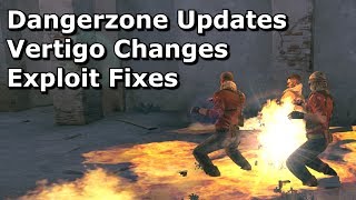 Smoke Exploit Fix, Vertigo and Dangerzone Changes