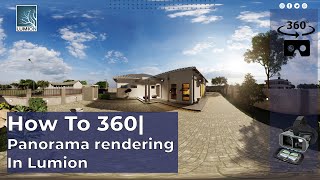 How to create 360 Panorama with Lumion |  Tips and Tricks For VR screenshot 5