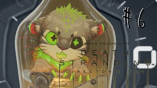 【DEATH STRANDING】＃６ ぶぶぶぶぶぶ【デススト1】