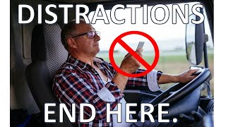 "Distracted Driving Ends Here" Safety Video for CDL and Non-CDL Drivers.
