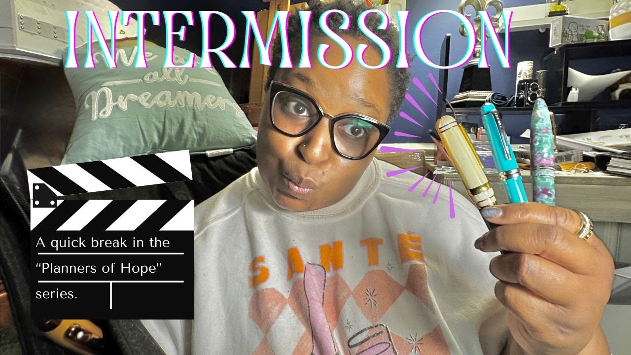 Planners of Hope Intermission