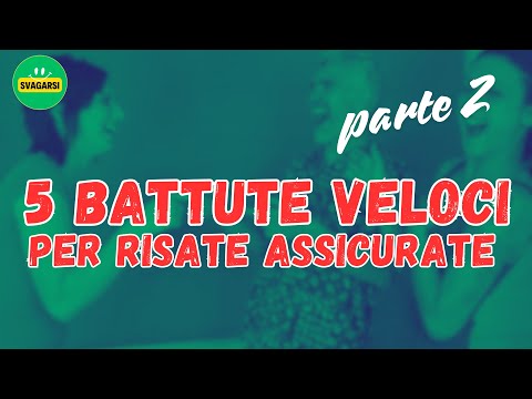 5 battute veloci