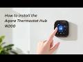 Aqara Thermostat Hub W200 Installation and Compatibility Guide