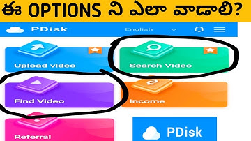 how to use surch and finad video options on pdisk Tu earnings