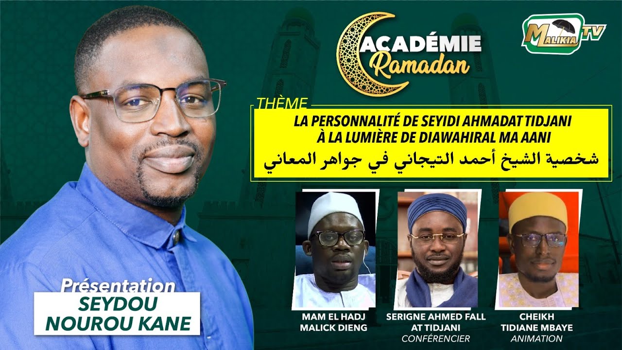 🔴[ DIRECT ]  ACADÉMIE RAMADAN- AVEC SERIGNE AHMET FALL AT TIDJANY  ET CHEIKH TIDIANE MBAYE