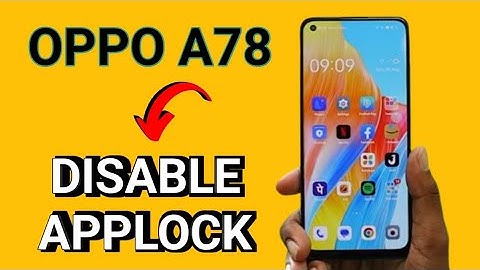 Oppo A78 how to disable AppLock, how to turn off App lock in oppo A78