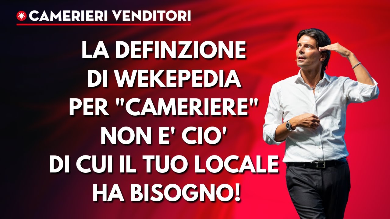 La definizione di "Cameriere" di Wikipedia non è ciò di cui il tuo locale ha bisogno!