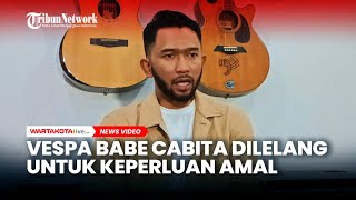 Sahabat Babe Cabita Sebut Lelang Vespa Darling Untuk Amal Bukan Keperluan Pribadi