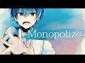 Monopolize    1時間耐久