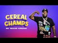 Cereal Champs: Maxo Kream | All Def Music