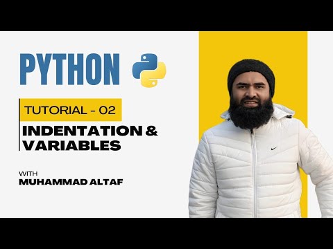 Python Tutorial for Beginner | Indentation, Variables | video 2