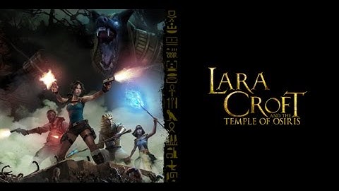 Lara Croft and the Temple of Osiris - full movie