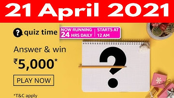 Amazon Quiz Answers today | 21 April 2021 | Win Rs 5000 | Amazon Daily Quiz Answers today