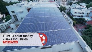 Atum- A Solar Roof By Visaka Industries Product Video Raasta Studios