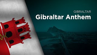 Anthem of Gibraltar - Gibraltar Anthem