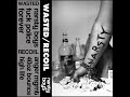 The Wasted - Narsty Boys (2018) // Full Album