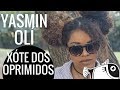 Xóte dos oprimidos - Yasmin Olí | Peixe Barrigudo