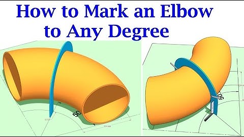 HOW TO MARK DIFFERENT DEGREE ELBOWS