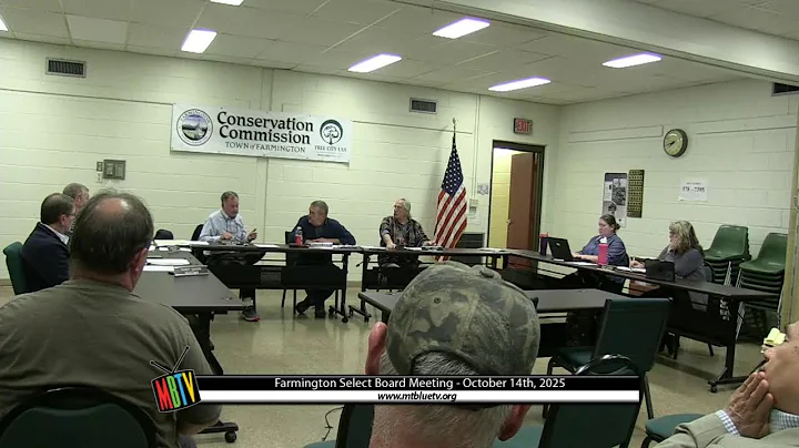 Farmington Select Board Meeting - October 14th, 2025