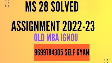 ms 28 solved assignment 2022-23