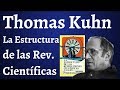 Thomas Kuhn, La Estructura de las Revoluciones Cientificas, Paradigmas